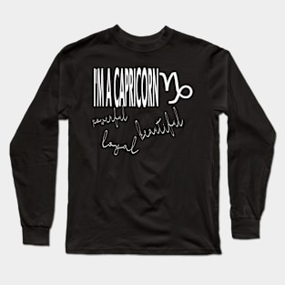 I'm a CAPRICORN Long Sleeve T-Shirt